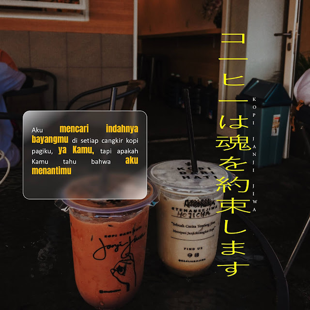 Kata-Kata Caption tentang Kopi Janji Jiwa