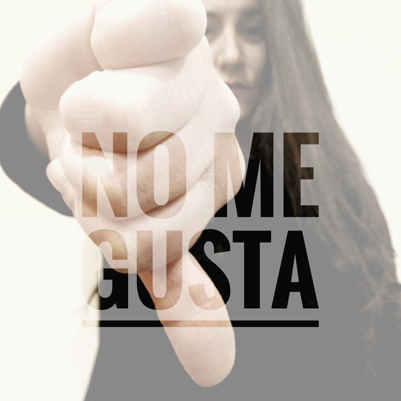 No me gusta No me gusta