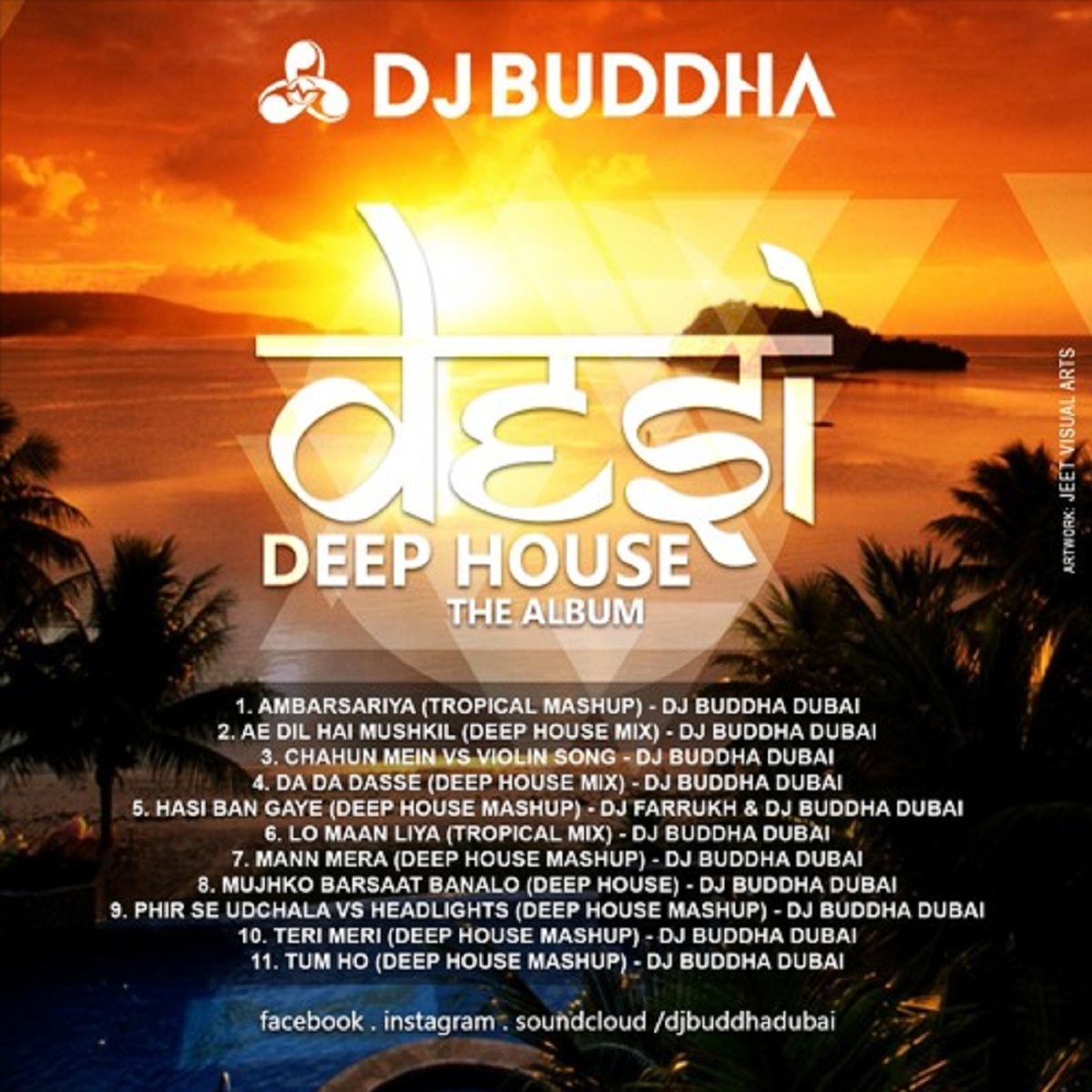 Desi Deep House The Album (DJ Buddha Dubai) Indian Dj Remix IDR
