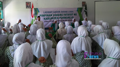 Sebanyak 162 Peserta Kader Fatayat, Ikuti Latihan Kader Dasar Fatayat