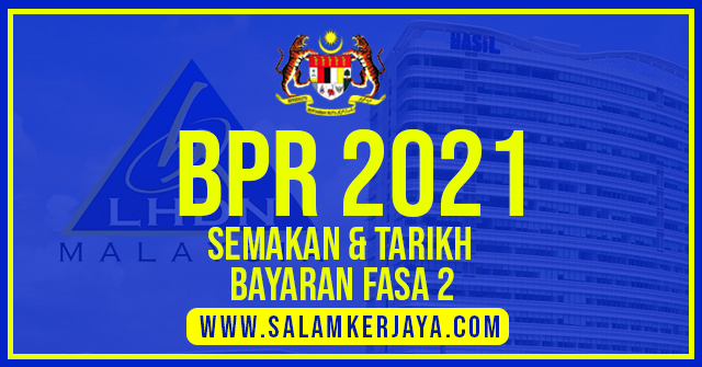 Fasa 2 semakan bpr BPR Fasa