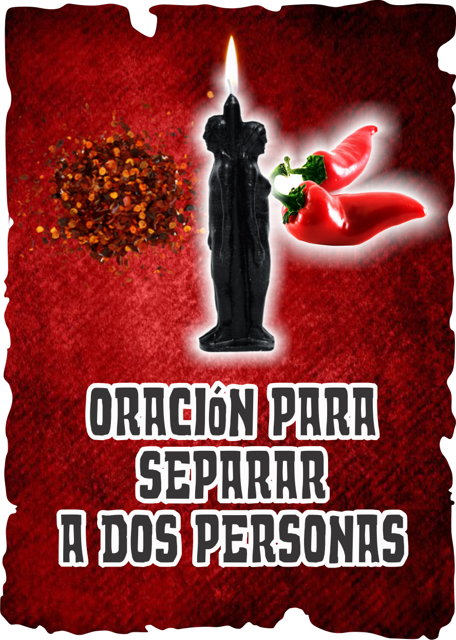 Esoterismo Ayuda Espiritual ORACION PARA SEPARAR A DOS PERSONAS ESOTERISMO AYUDA ESPIRITUAL Esoterismo Ayuda Espiritual ORACION PARA SEPARAR A DOS PERSONAS ESOTERISMO AYUDA ESPIRITUAL