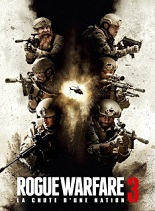 Rogue Warfare 3 : La chute d'une nation (2020) streaming