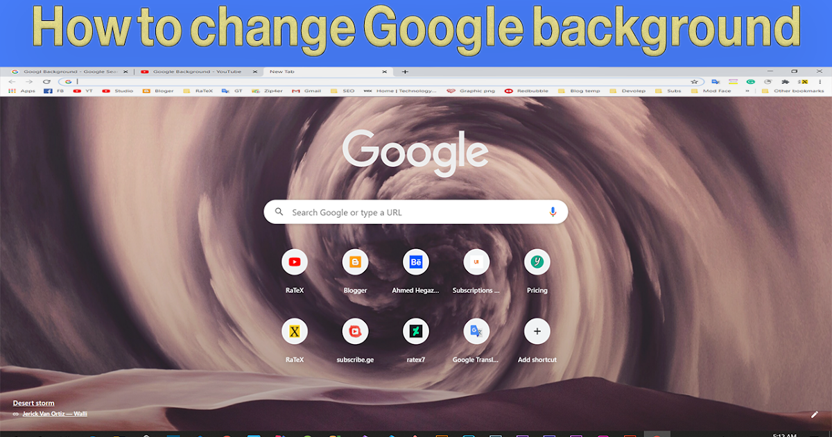 how to edit google chrome backgrounds