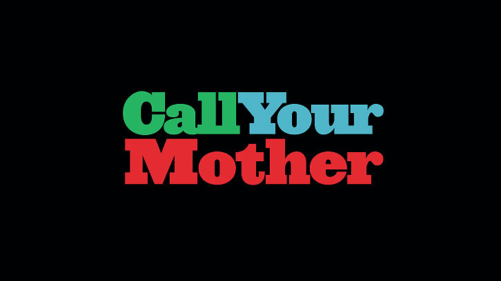 Call Your Mother - Promos