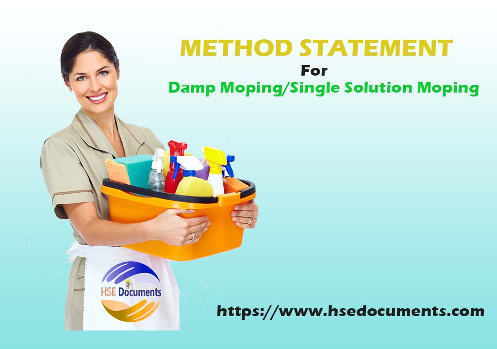 Method Statement for Damp Moping/Single Solution Moping HSE Documents