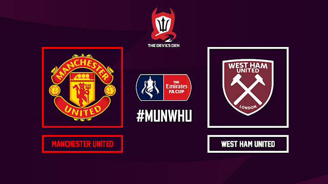 Manchester United face West Ham in the FA Cup 5th Round