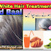White Hair Treatment Safed Baalun Se Chhutkara Kaise Paaen? Desi Gharelu Ilaaj