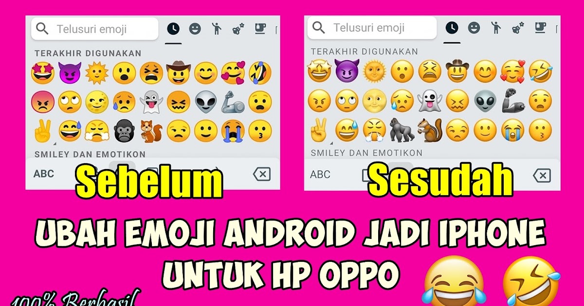 Cara Mengubah Emoji Oppo Menjadi Ios 13 Terbaru Rumah Multimedia
