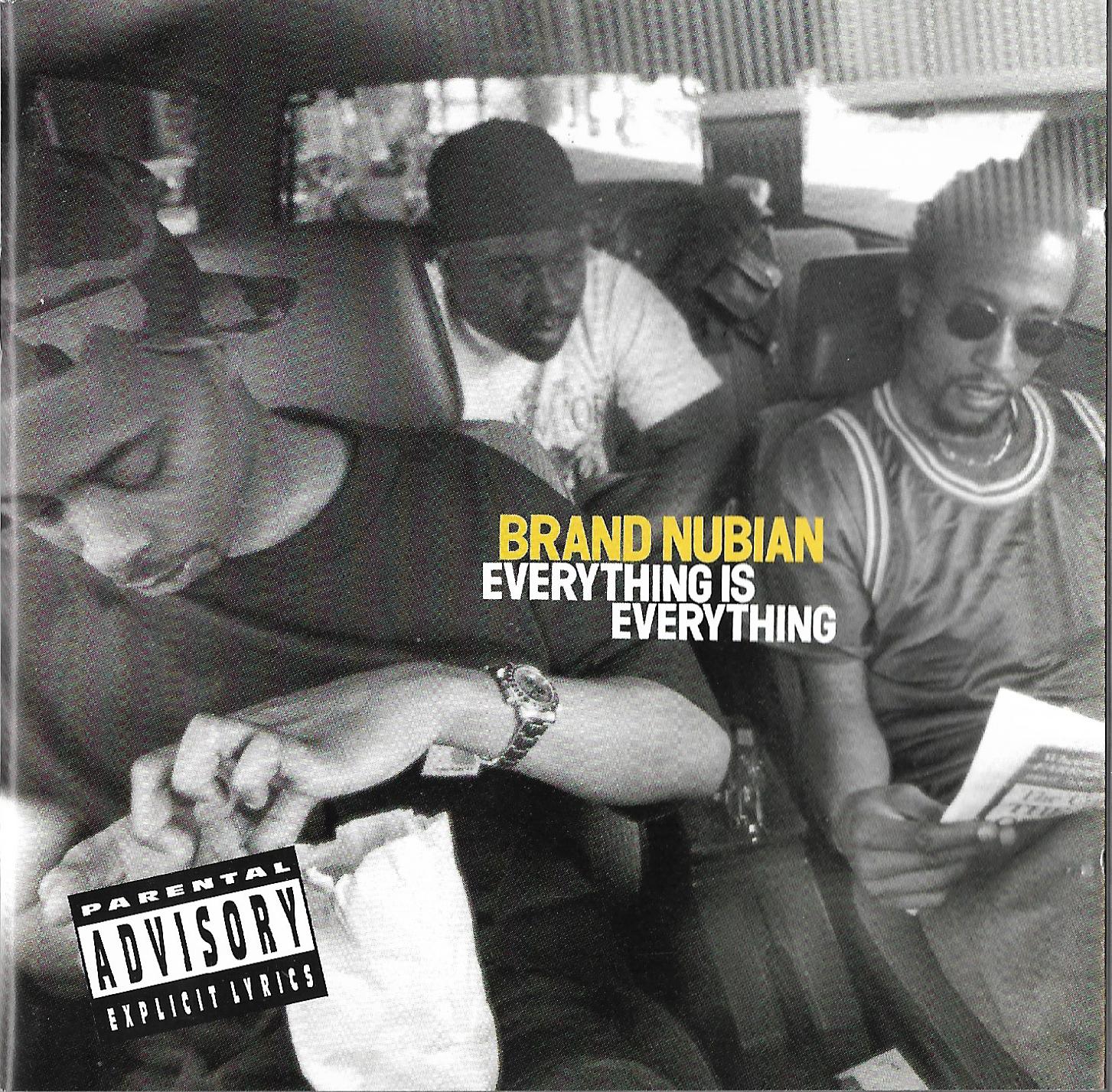 Everything is ones. Brand Nubian everything is everything. Brand Nubian – the brand nu Mixtape. Winning is everything обложка. Vide everything обложка.