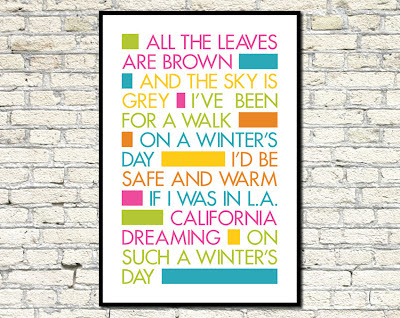 typography poster of California dreaming song lyrics