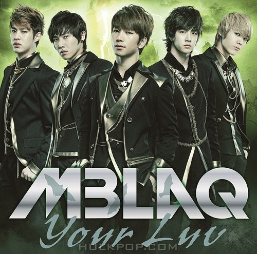 MBLAQ – Your Luv (Japanese) – Single