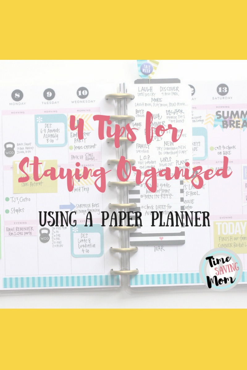 4 Tips For Staying Organized Using A Paper Planner Sunshine and Munchkins
