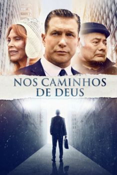 Nos Caminhos de Deus Torrent - WEB-DL 720p/1080p Dual Áudio