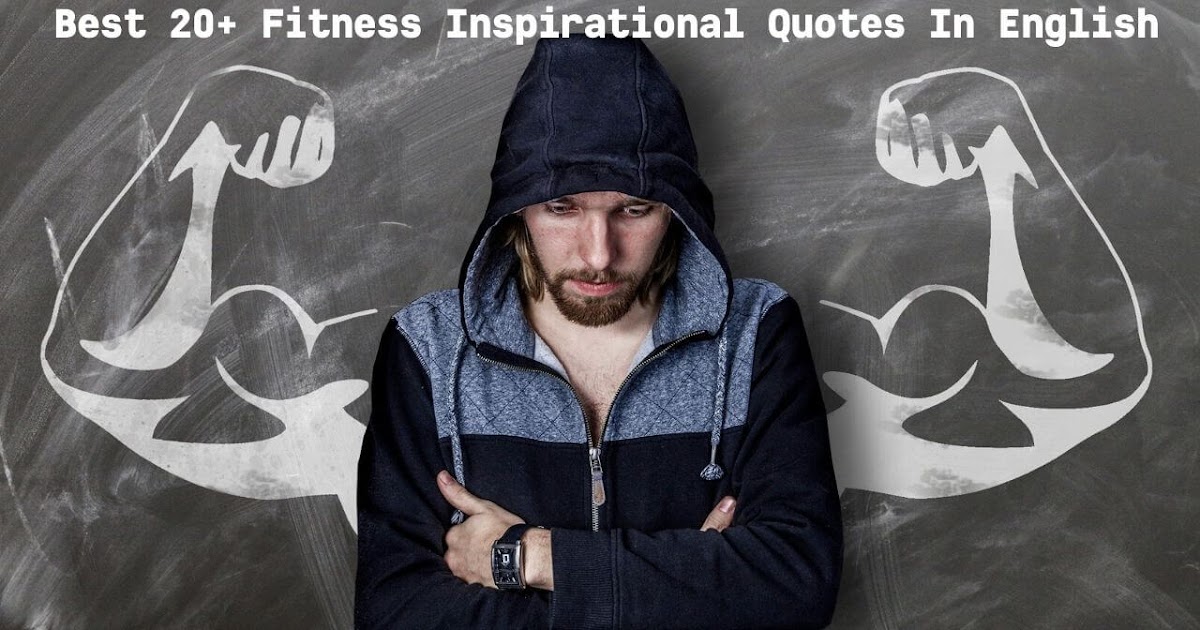 99 Gym And Bodybuilding Quotes For Workout Motivation