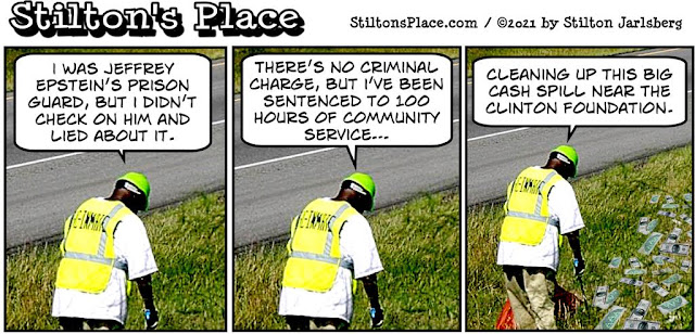 stilton’s place, stilton, political, humor, conservative, cartoons, jokes, hope n’ change, epstein, clinton, hillary, conspiracy, pedophile, guards