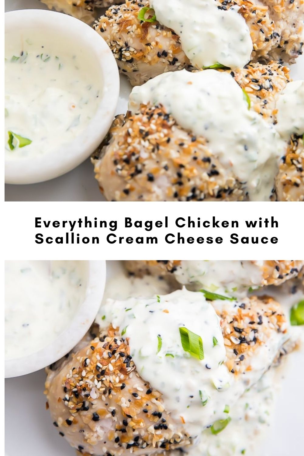 Everything Bagel Chicken with Scallion Cream Cheese Sauce yanny bakes