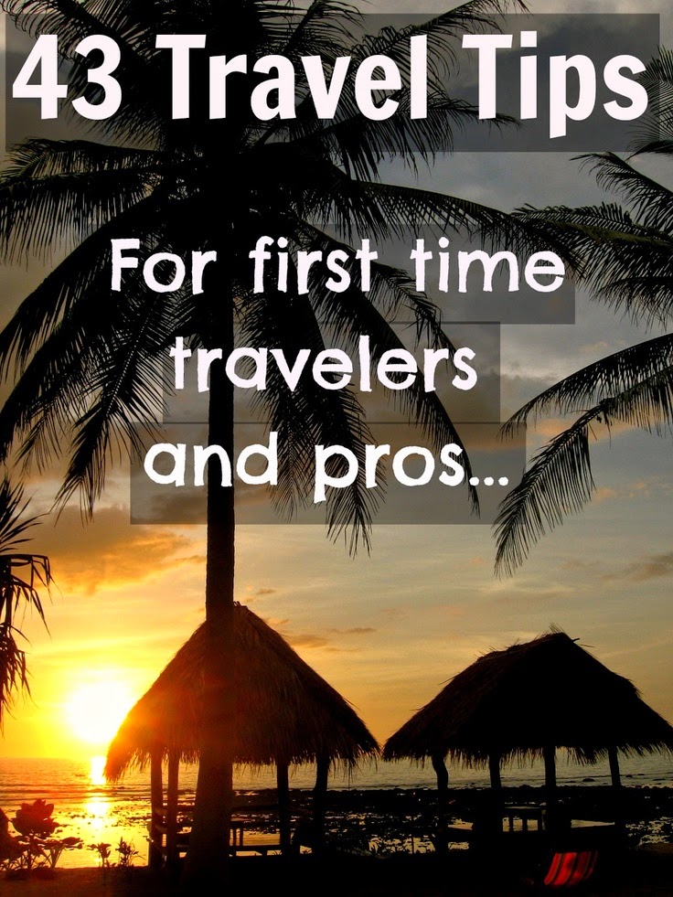 43 Travel Tips for First Time travelers Travel days. Exploring the world