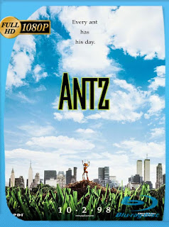 Antz: Hormiguitaz (1998) HD [1080p] Latino [GoogleDrive] SXGO