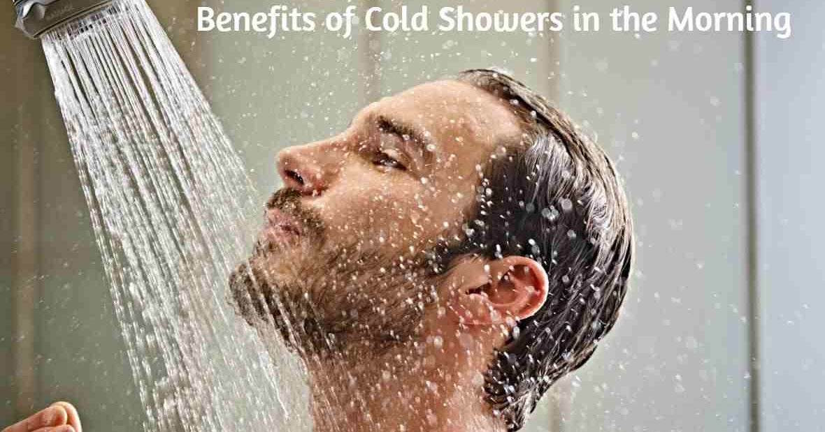 Benefits of Cold Showers in the Morning World Informs
