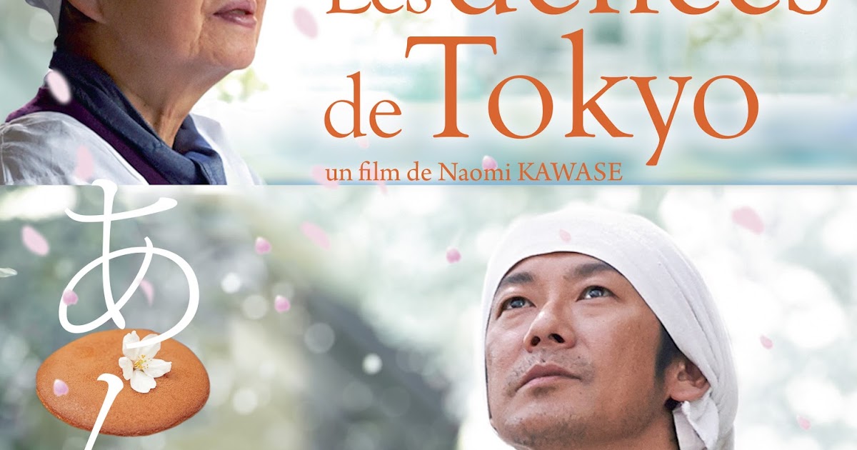 Les Delices De Tokyo Streaming Vostfr Cinéma, Les Délices de Tokyo - Critique - DAME SKARLETTE