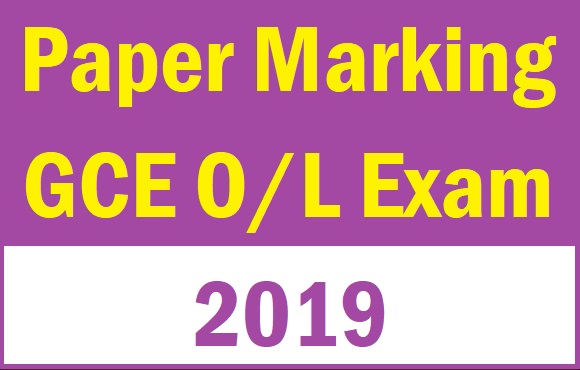 Paper Marking : GCE O/L Exam 2019