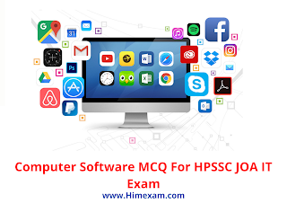Computer Software MCQ For HPSSC JOA IT Exam