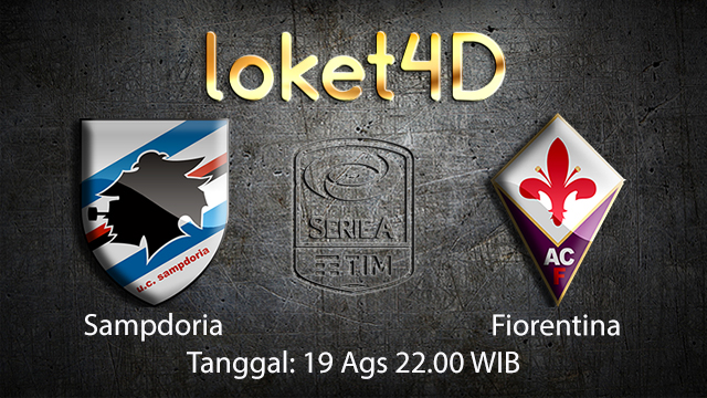 BOLA88 - PREDIKSI TARUHAN BOLA SAMPDORIA VS FIORENTINA 19 AGUSTUS 2018 ( ITALIAN SERIE A )