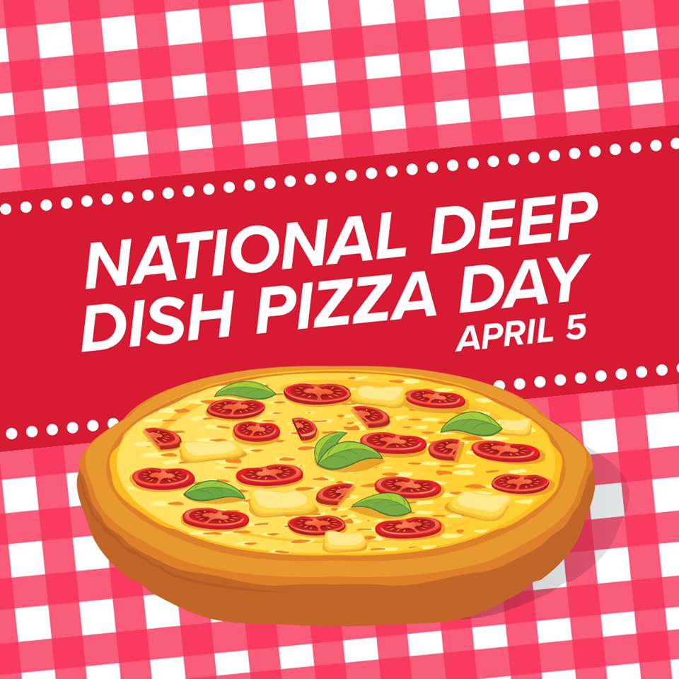 National Deep Dish Pizza Day Wishes Images