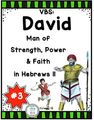 https://www.biblefunforkids.com/2019/08/vbs-3-david-man-of-faith-in-hebrews.html