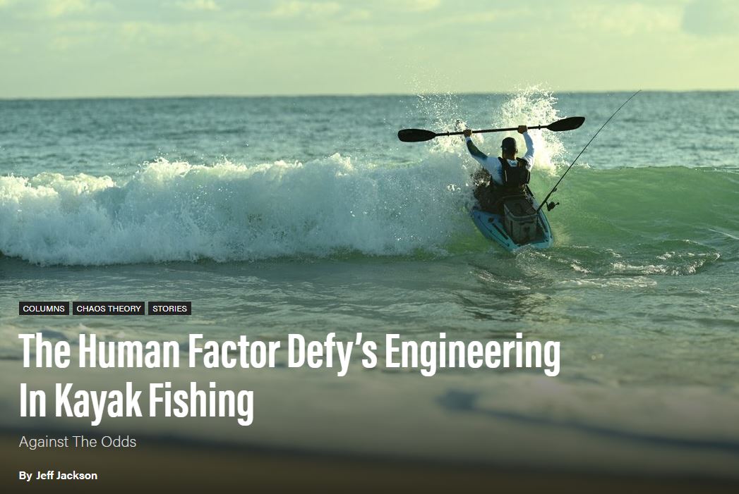 Human Factors Defy Engineering in Kayak Fishing