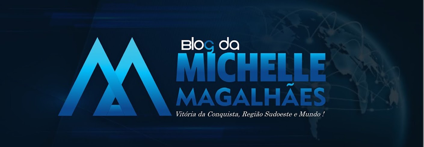 BLOG DA MICHELLE MAGALHÃES