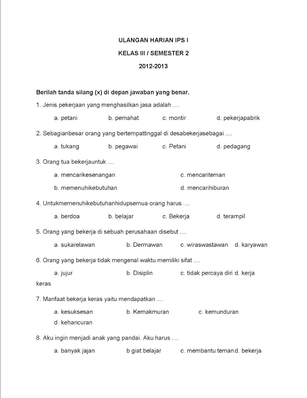 Bu Uchi edustories Soal Ulangan Harian IPS Kelas III