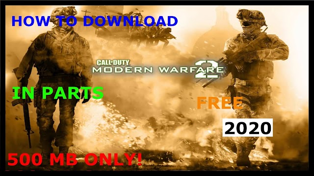 HOW TO DOWNLOAD CALL OF DUTY MODERN WARFARE 2 IN PARTS