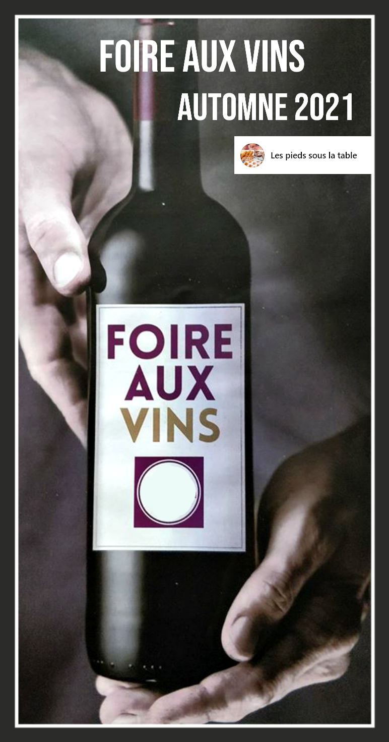 Foires aux vins 2021 : le calendrier | les pieds sous la table Foires aux vins 2021 : le calendrier | les pieds sous la table