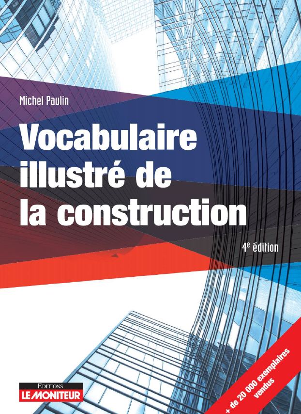 Vocabulaire illustré de la construction