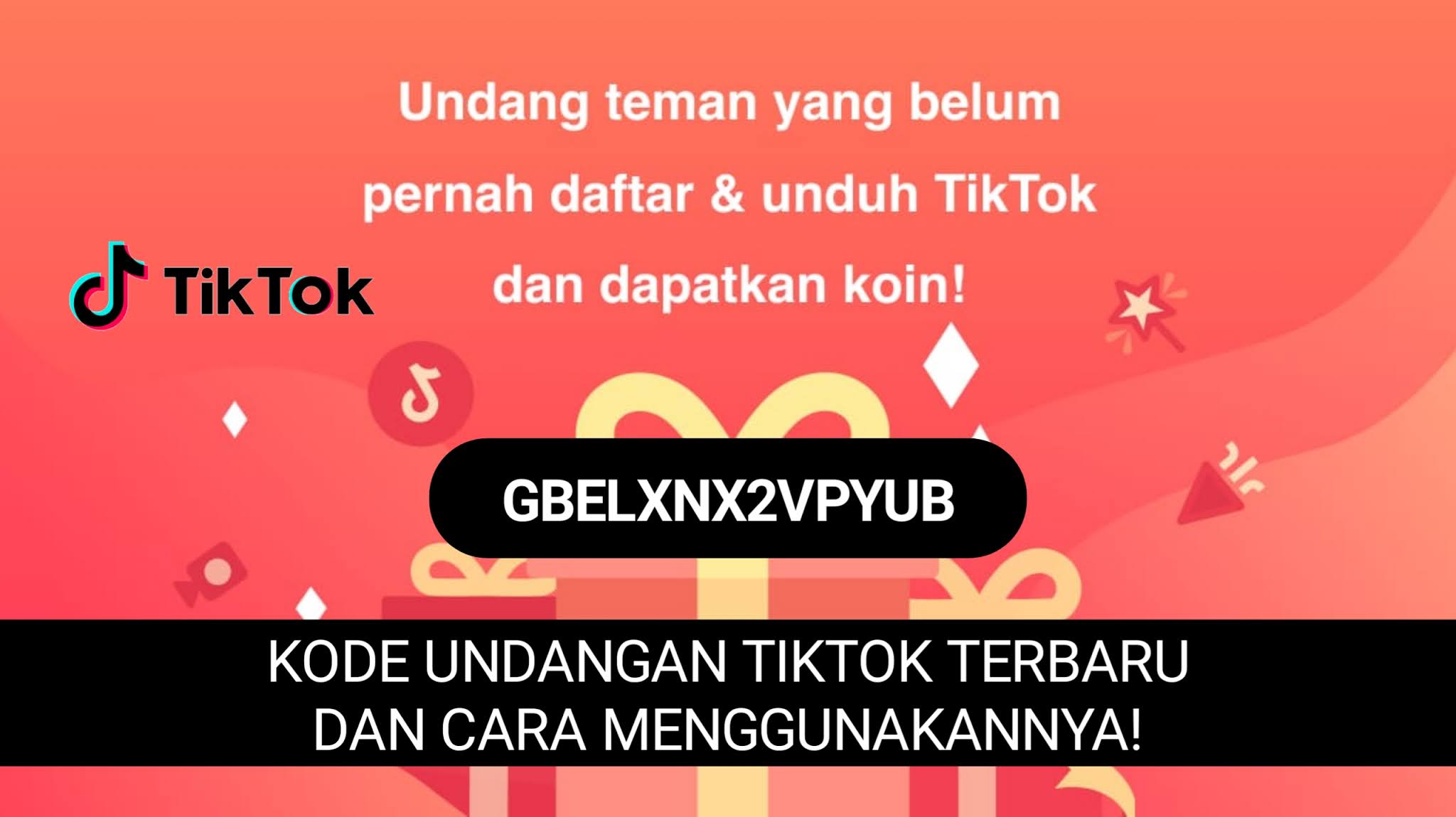 kode undangan tiktok terbaru 2021