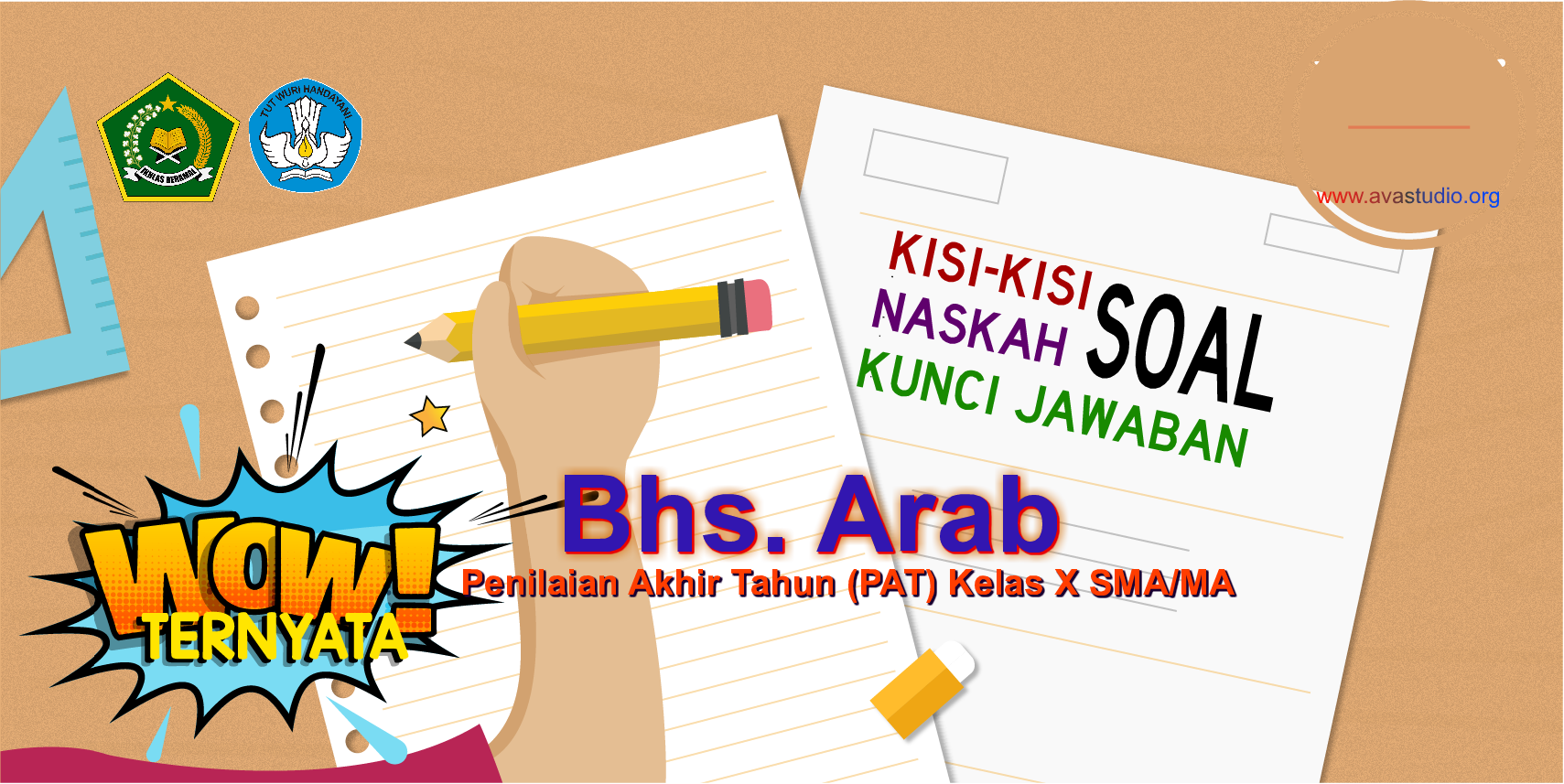 Kisi-Kisi, Naskah Soal dan Kunci PAT Bahasa Arab Kelas X SMA/MA Kurikulum 2013