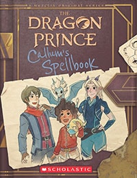 Callum's Spellbook: The Dragon Prince