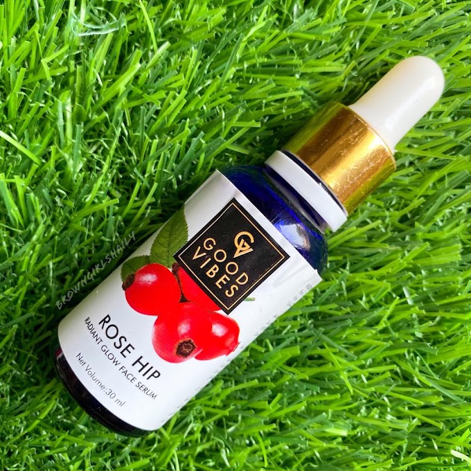 Good Vibes Rosehip Radiant Glow Face Serum Review