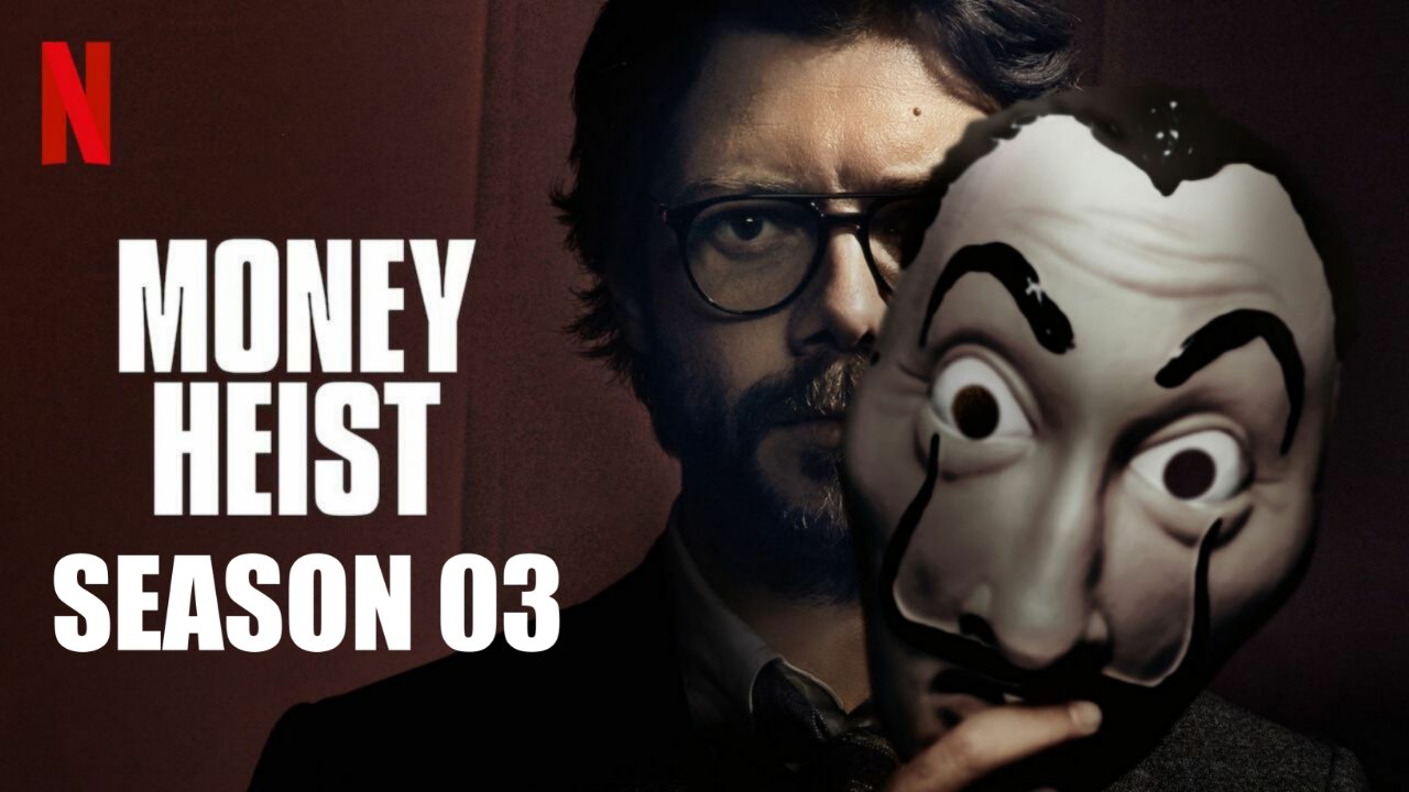 Money Heist Season 03 Telugu HD Rip