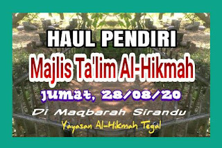 Haul Pendiri Alhikmah Tegal