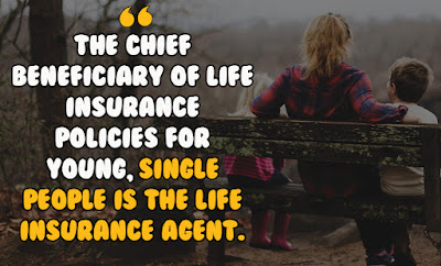 Quotes about Life insurance