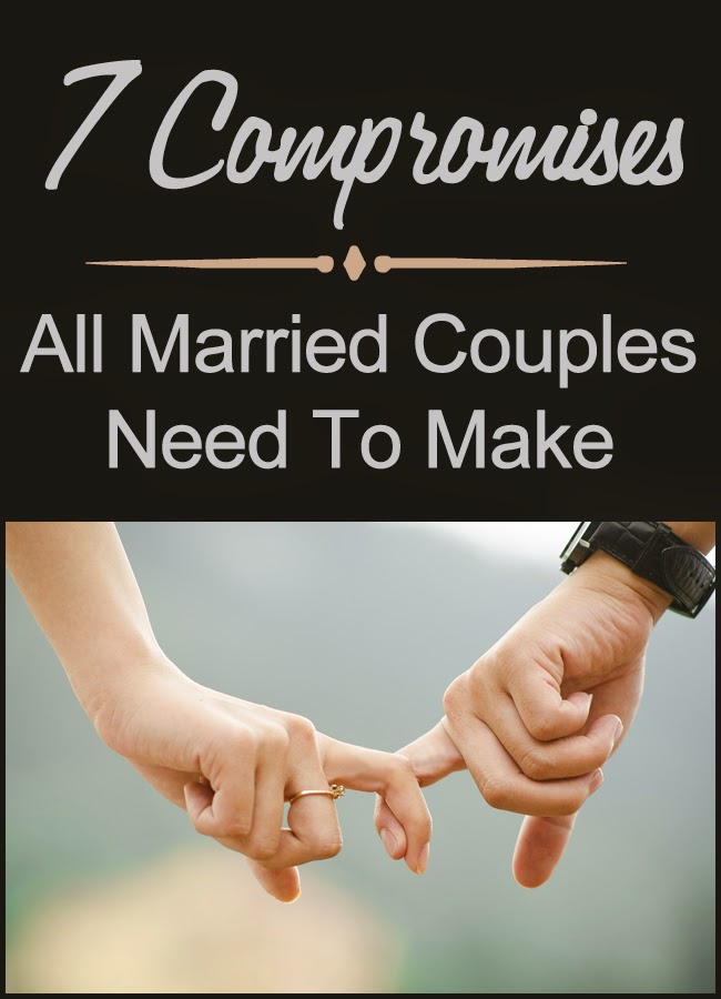7 Compromises All Married Couples Need To Make by Robyn Welling @RobynHTV