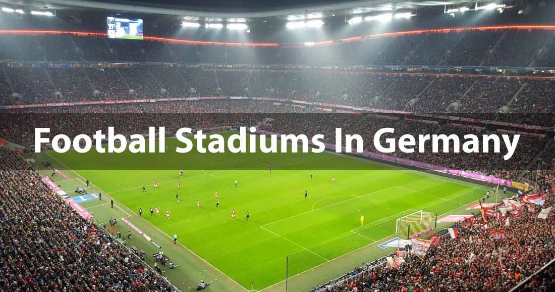 Football Stadiums In Germany