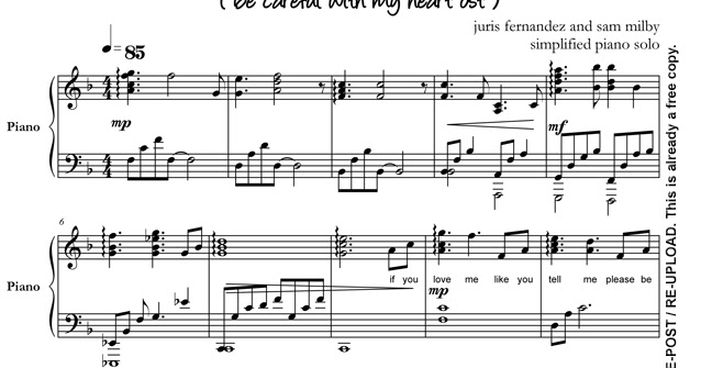 Simplified Piano Solo Please Be Careful With My Heart Be Careful With My Heart Ost By Juris Fernandez And Sam Milby Pianistako Free Opm Piano Sheet Music