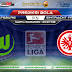 Prediksi Wolfsburg vs Eintracht Frankfurt 30 Mei 2020