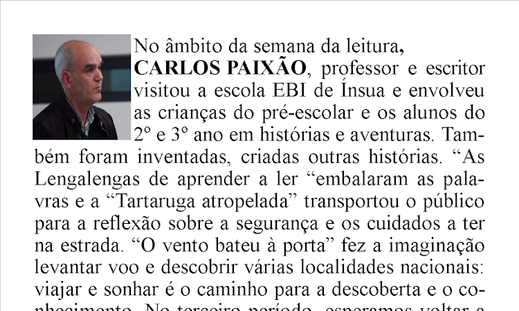 No dia 27 de março a BE da EBI de Ínsua recebeu o escritor Carlos Paixão.