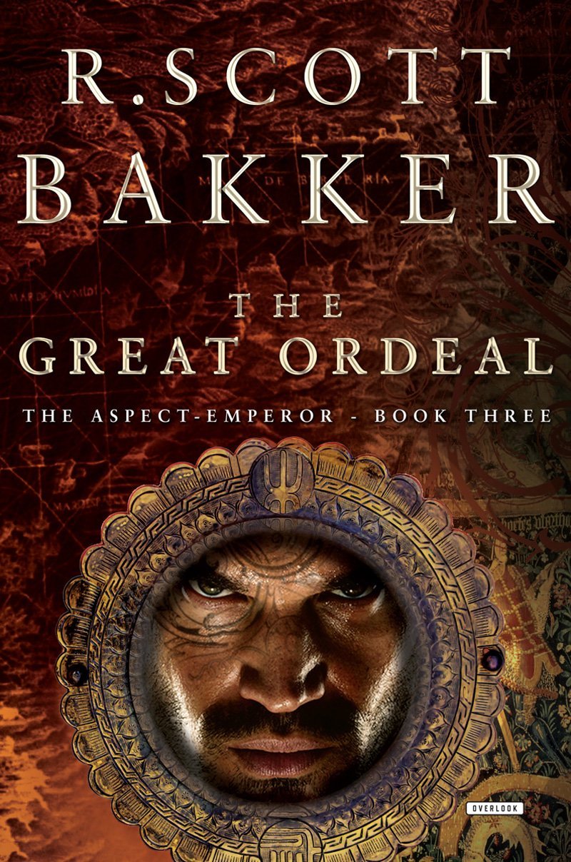 Книга фэнтези император. Р. Скотт Бэккер Великая Ордалия. Р. Скотт Бэккер the great ordeal. Скотт Бэккер книги.