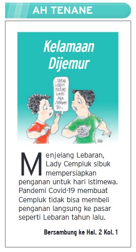 Kelamaan Dijemur dimuat di Rubrik Ah Tenane Harian Solopos Kelamaan Dijemur dimuat di Rubrik Ah Tenane Harian Solopos
